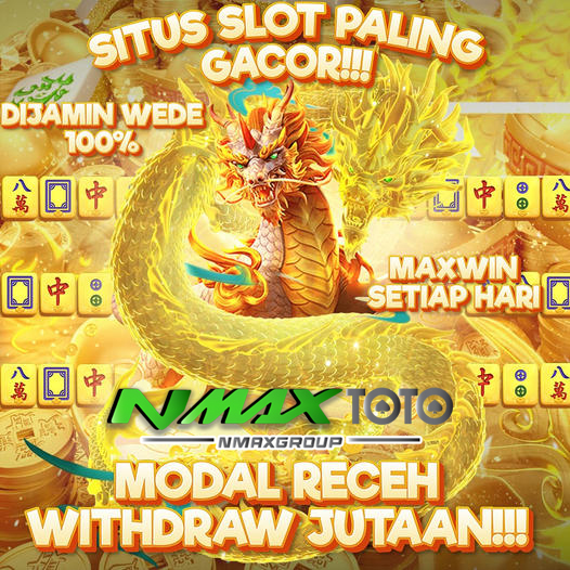 Nmaxtoto Lapak Spin Slot Tergacor Yang Paling Teraman